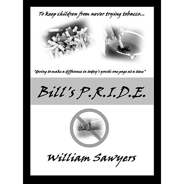 Bill's P.R.I.D.E., William Sawyers