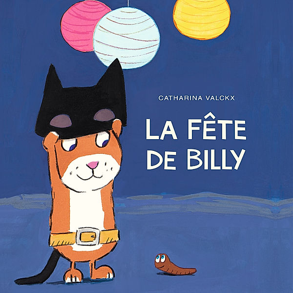 Billy - 3 - La fête de Billy, Catharina Valckx