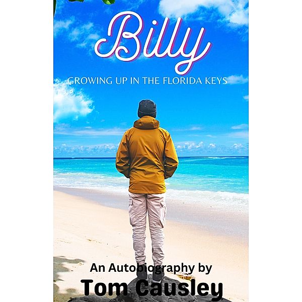 Billy, Tom Causley