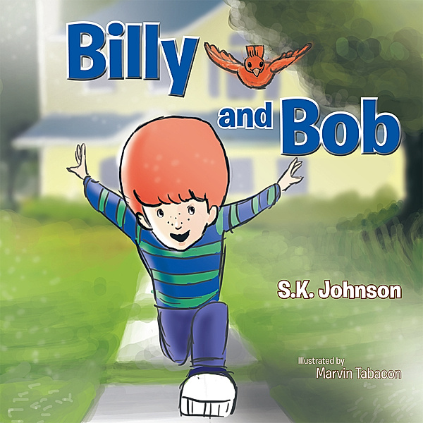 Billy and Bob, S.K. Johnson