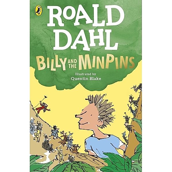 Billy and the Minpins (illustrated by Quentin Blake), Roald Dahl