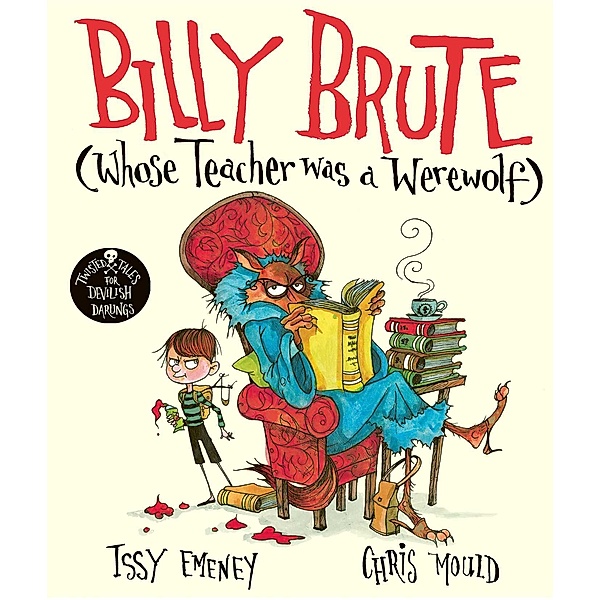 Billy Brute Whose Teacher Was a Werewolf, Issy Emeney