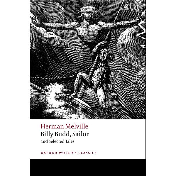 Billy Budd, Sailor and Selected Tales / Oxford World's Classics, Herman Melville