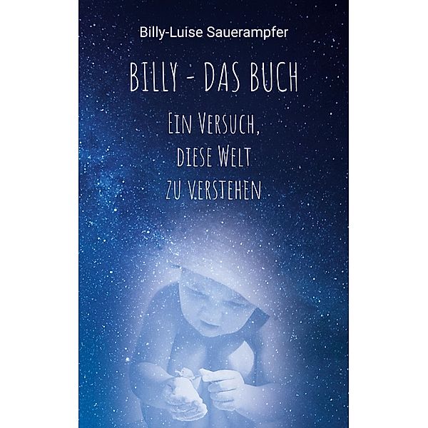 Billy - das Buch, Billy-Luise Sauerampfer