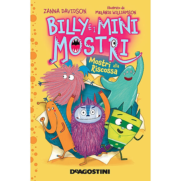 Billy e i Mini Mostri: Mostri alla riscossa. Billy e i Mini Mostri, Zanna Davidson
