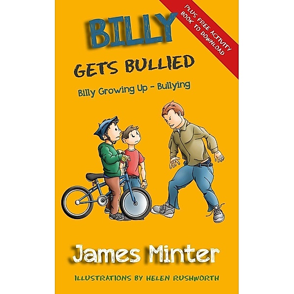 Billy Gets Bullied (Billy Growing Up), James Minter