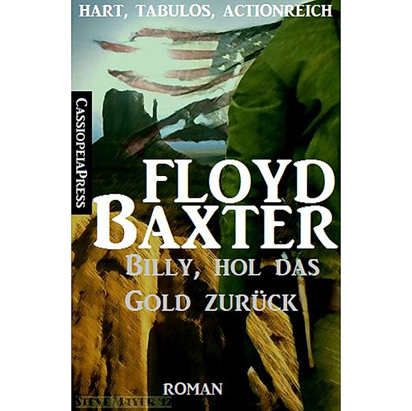 Billy, hol das Gold zurück, Floyd Baxter