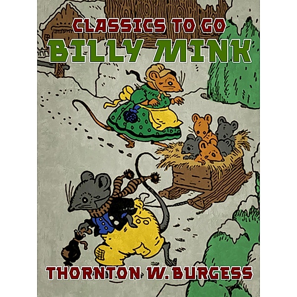 Billy Mink, Thornton W. Burgess