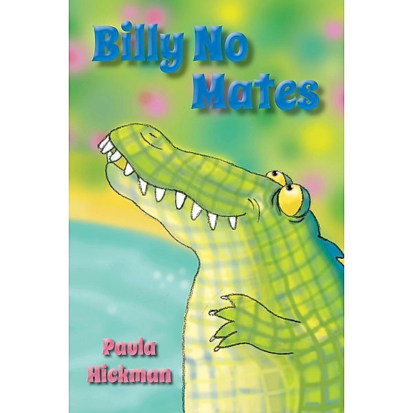 Billy No Mates, Paula Hickman