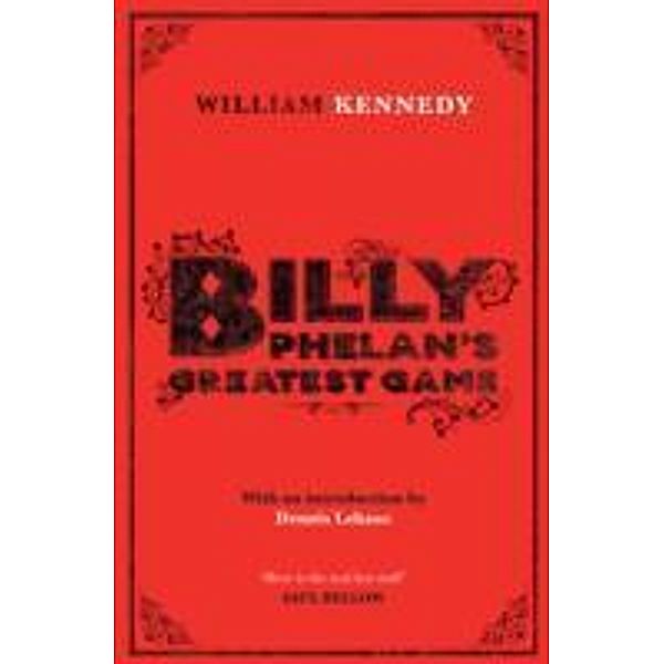 Billy Phelan's Greatest Game, William Kennedy