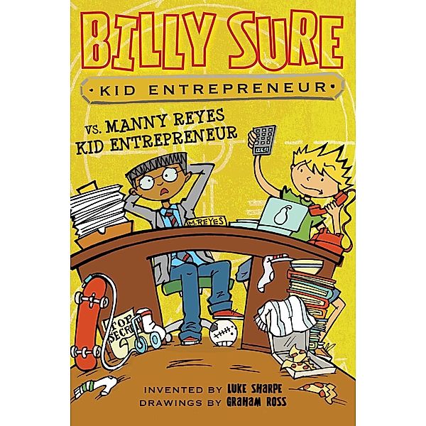 Billy Sure Kid Entrepreneur vs. Manny Reyes Kid Entrepreneur, Luke Sharpe