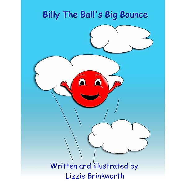 Billy the Ball's Big Bounce, Lizzie Brinkworth