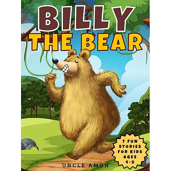 Billy the Bear (Fun Time Reader) / Fun Time Reader, Uncle Amon