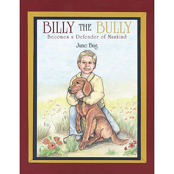 Billy the Bully / Inspiring Voices, June Bug