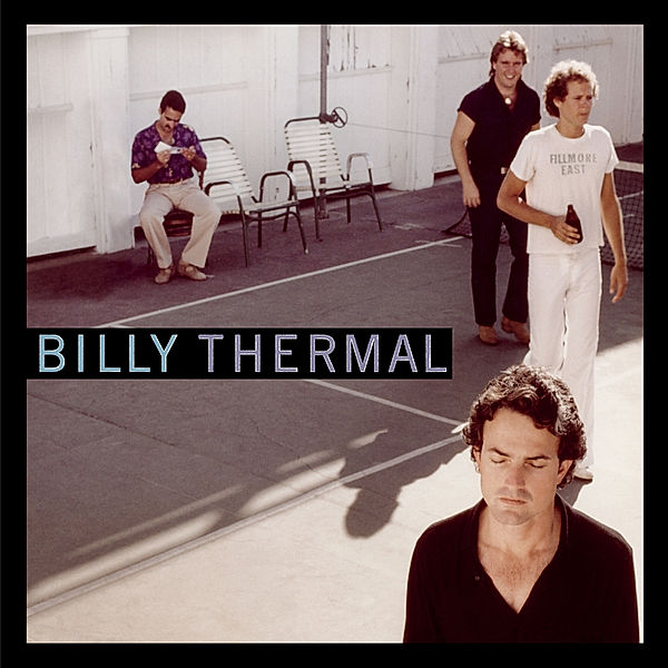 Billy Thermal, Billy Thermal
