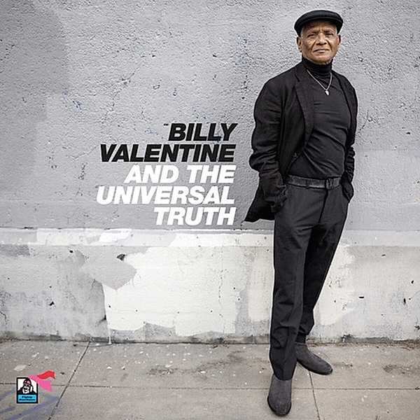 Billy Valentine & The Universal Truth, Billy Valentine