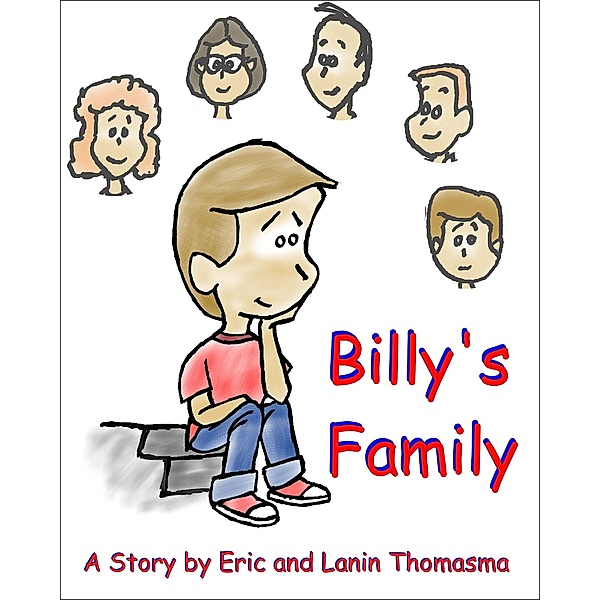 Billy's Family / Eric B. Thomasma, Eric B. Thomasma