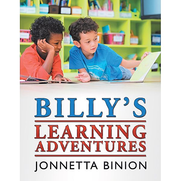 Billy'S Learning Adventures, Jonnetta Binion