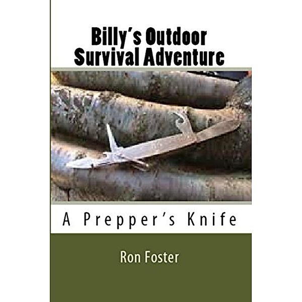 Billy's Outdoor Survival Adventure, Ron Foster