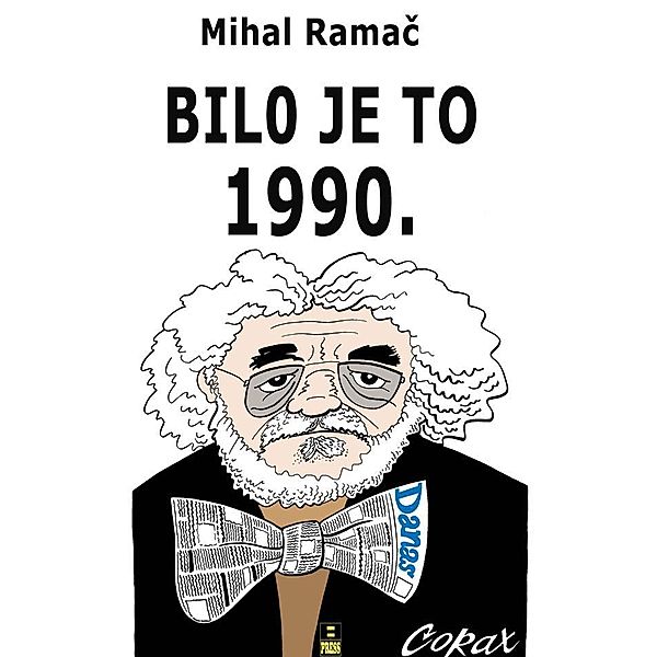 Bilo Je To 1990., Mihal Ramac