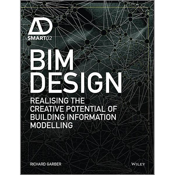 BIM Design / AD Smart, Richard Garber