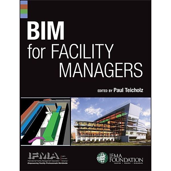 BIM for Facility Managers, IFMA