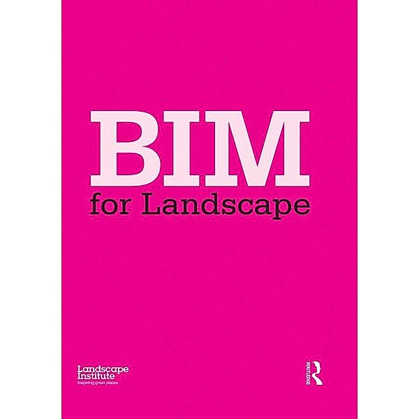 BIM for Landscape, Landscape Institute