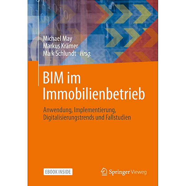 BIM im Immobilienbetrieb, m. 1 Buch, m. 1 E-Book