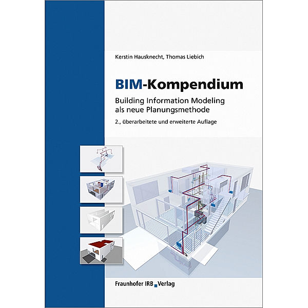 BIM-Kompendium, Kerstin Hausknecht, Thomas Liebich