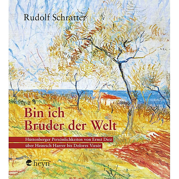 Bin ich Bruder der Welt, Rudolf Schratter