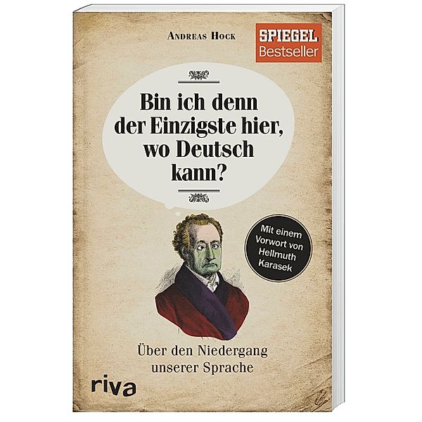 Bin ich denn der Einzigste hier, wo Deutsch kann?, Andreas Hock