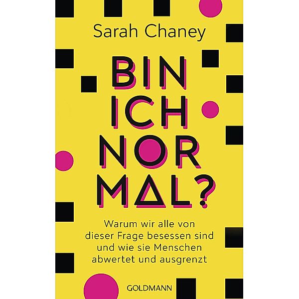 Bin ich normal?, Sarah Chaney