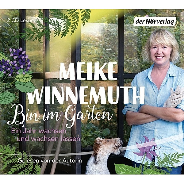 Bin im Garten,2 Audio-CDs, Meike Winnemuth