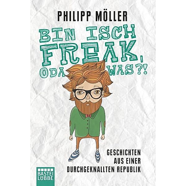 Bin isch Freak, oda was?!, Philipp Möller