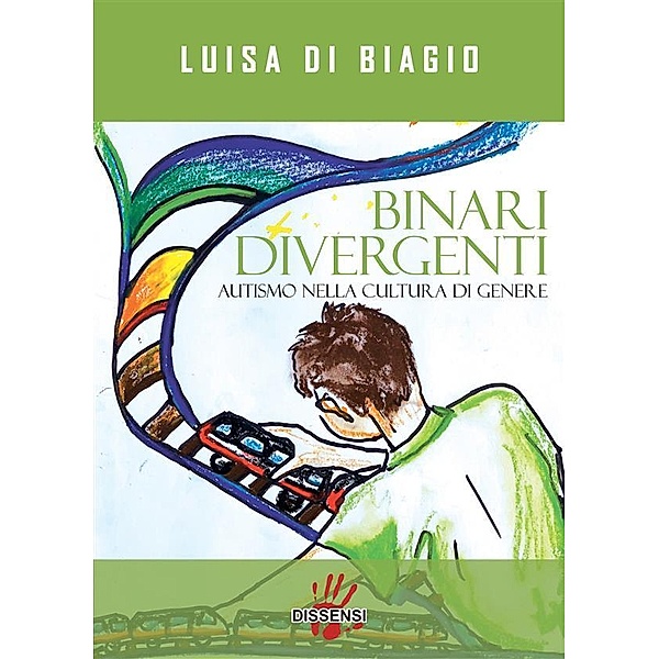 Binari Divergenti, Luisa Di Biagio