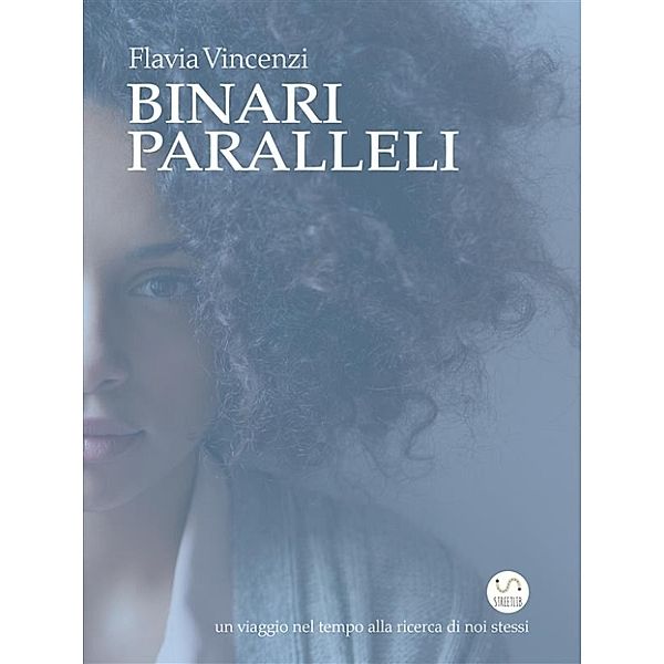 Binari Paralleli, Flavia Vincenzi