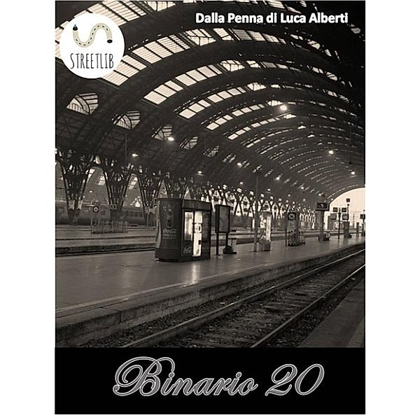 Binario 20 - Romance, Luca Alberti