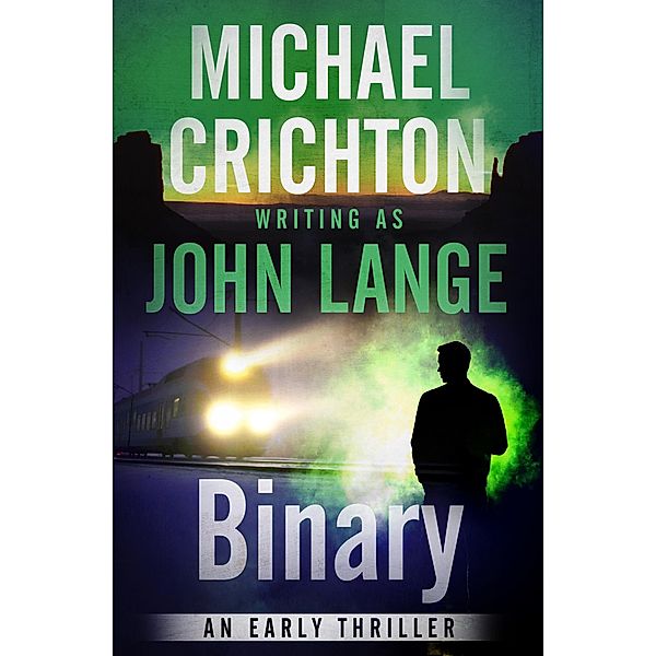 Binary, Michael Crichton, John Lange