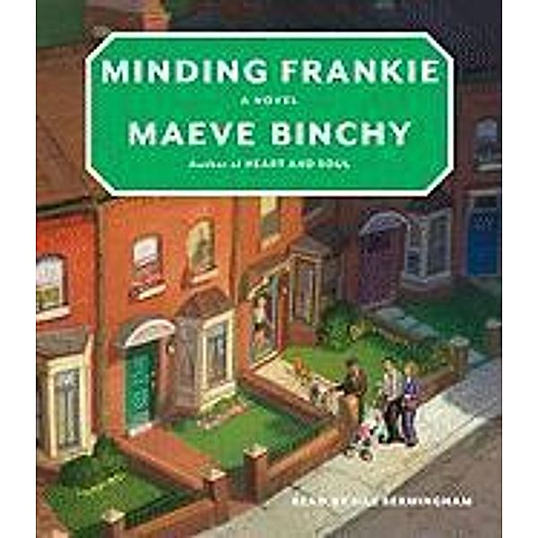 Binchy, M: Minding Frankie/5 CDs, Maeve Binchy