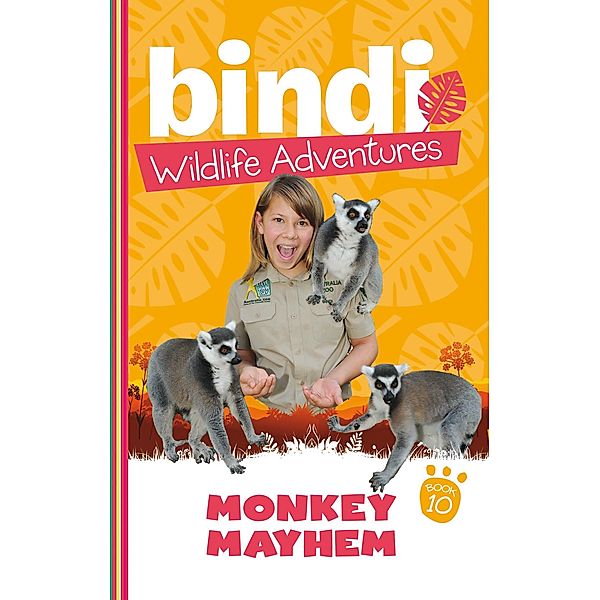 Bindi Wildlife Adventures 10: Monkey Mayhem / Puffin Classics, Bindi Irwin, Chris Kunz