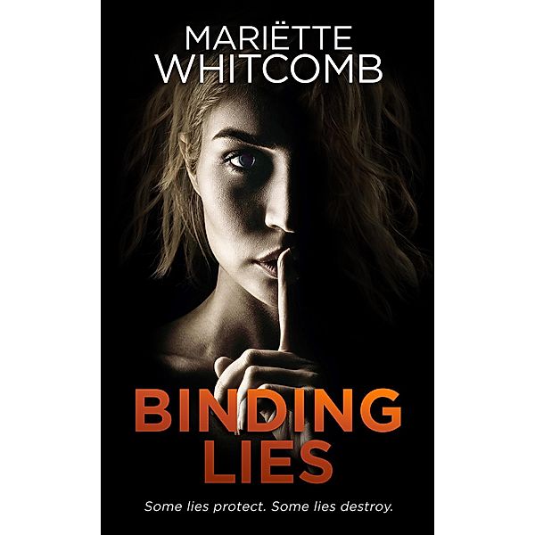 Binding Lies (Finley Series, #3) / Finley Series, Mariëtte Whitcomb