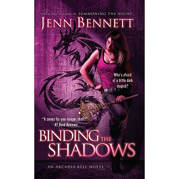 Binding the Shadows, Jenn Bennett