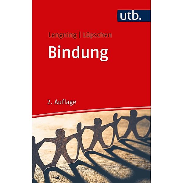 Bindung, Anke Lengning, Nadine Lüpschen