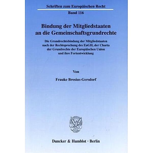 Bindung der Mitgliedstaaten an die Gemeinschaftsgrundrechte., Frauke Brosius-Gersdorf