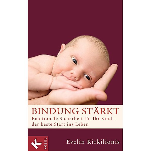 Bindung stärkt, Evelin Kirkilionis