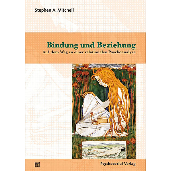 Bindung und Beziehung, Stephen A. Mitchell