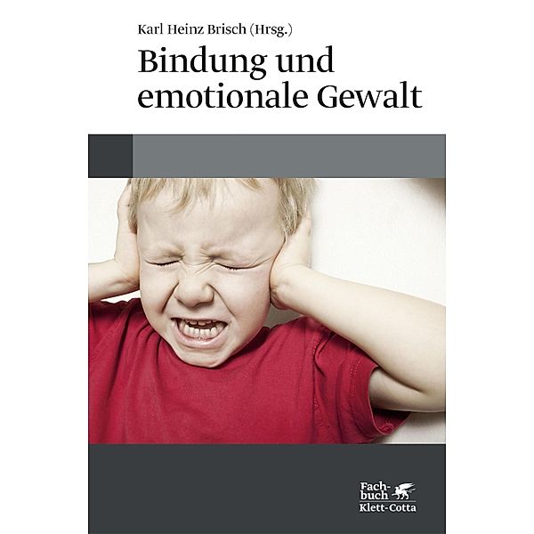 Bindung und emotionale Gewalt