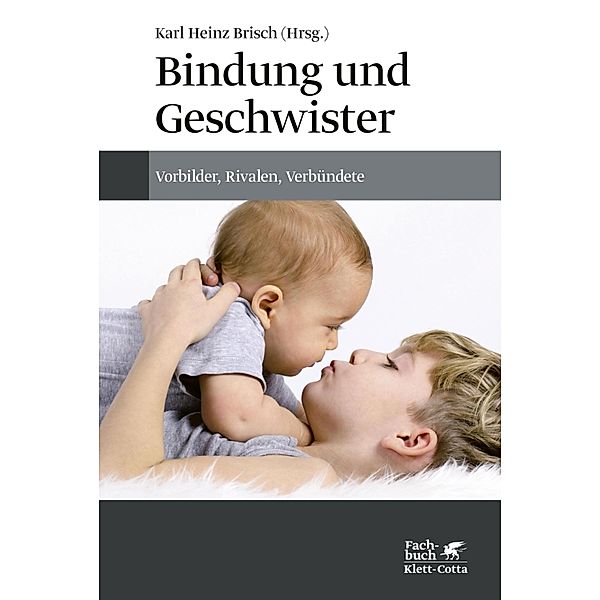 Bindung und Geschwister