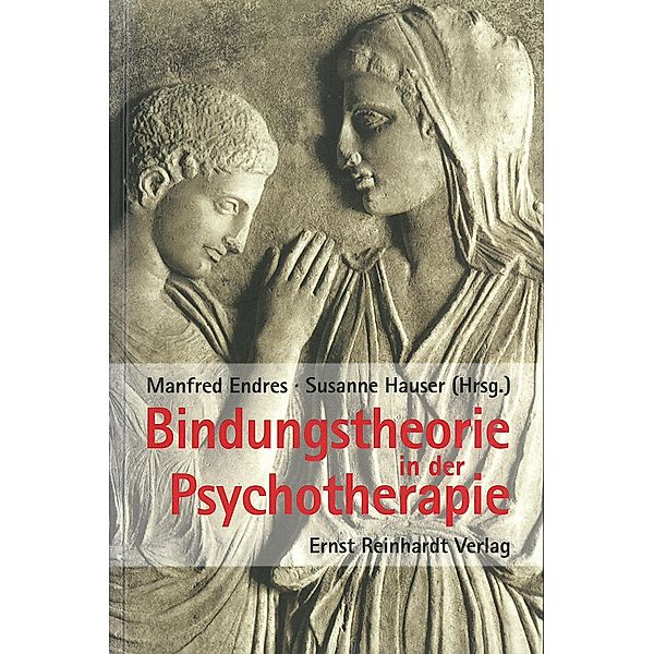 Bindungstheorie in der Psychotherapie