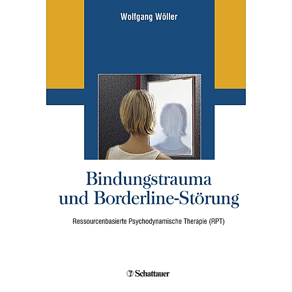 Bindungstrauma und Borderline-Störung, Wolfgang Wöller